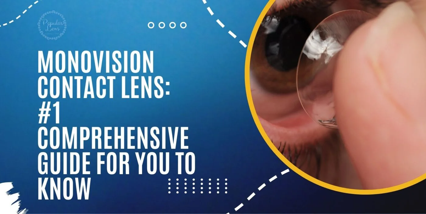 Monovision Contact Lens