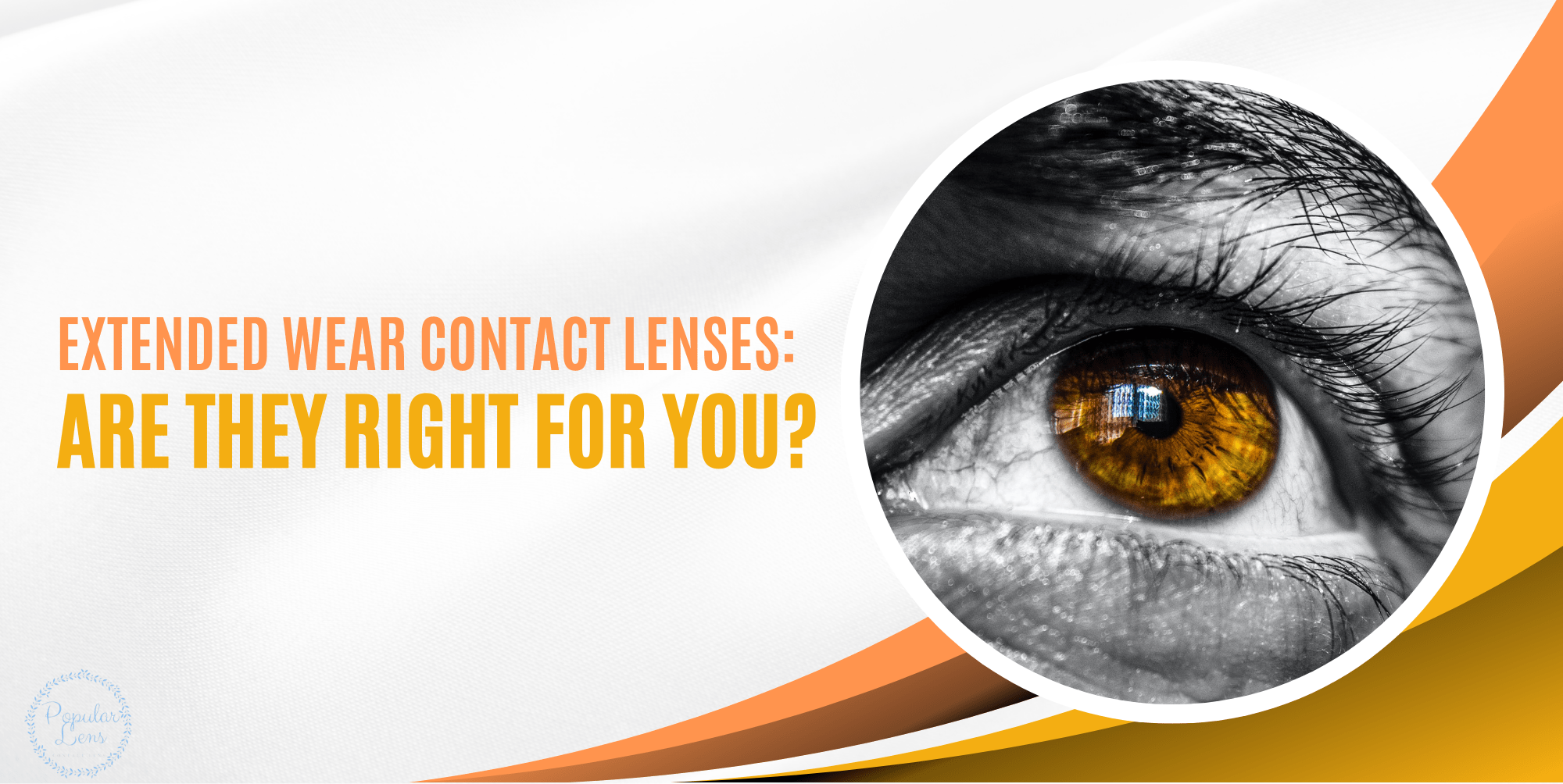 Extended Wear Contact Lenses Your 24 Hour Vision Solution extended-wear-contact-lenses-your-24-hour-vision-solution