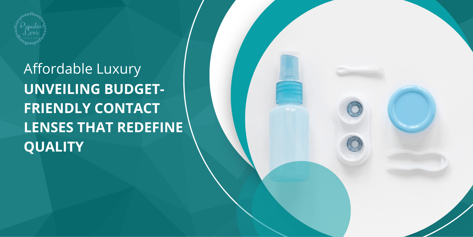 Affordable Luxury: Unveiling Budget-Friendly Contact Lenses That Redefine Quality 16 buy contact lens online