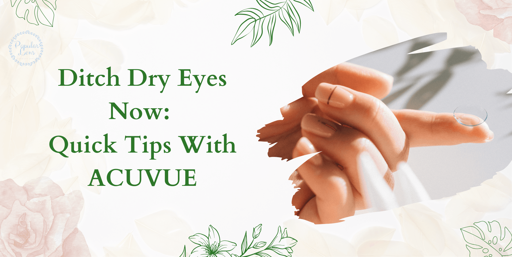 ditch dry eyes, dry eyes prevention, quick dry eyes tips