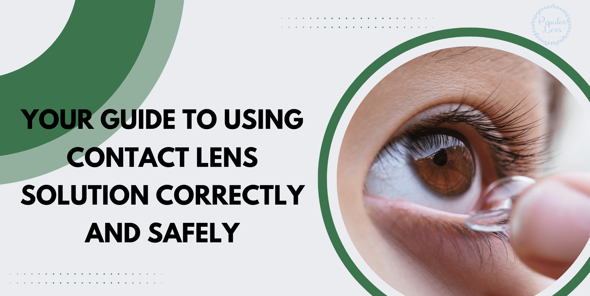 using contact lens solution, contact lens good habits, lens solution must dos