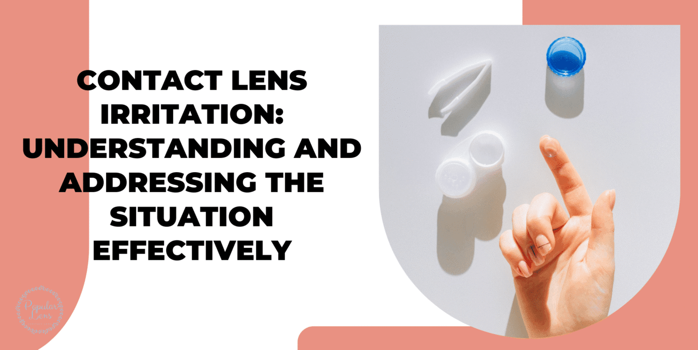 Contact Lens Irritation, contact lens good habits, contact lens tips
