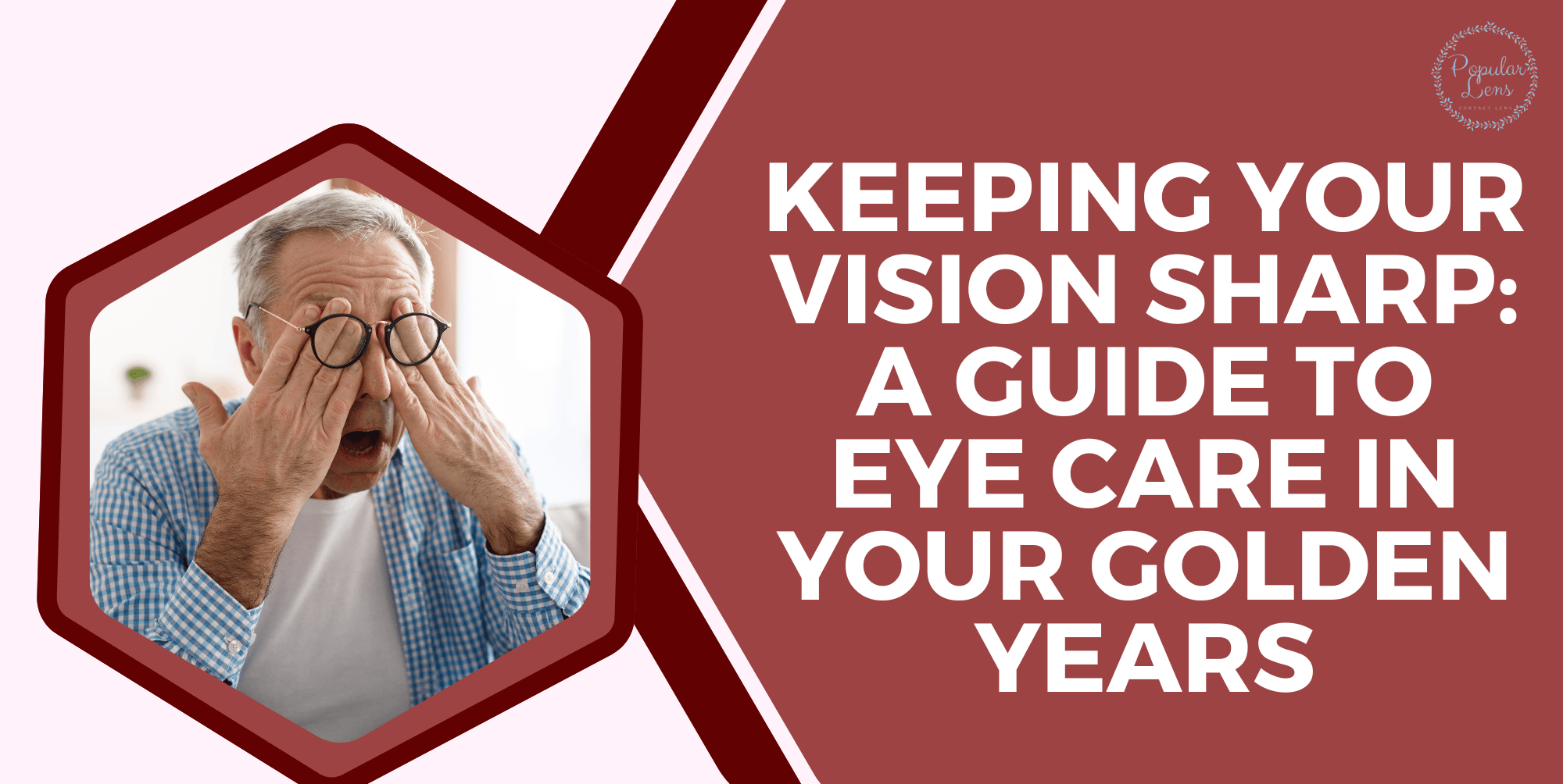Keeping Your Vision Sharp, eye health among the older group, eye health tips for those who are aging