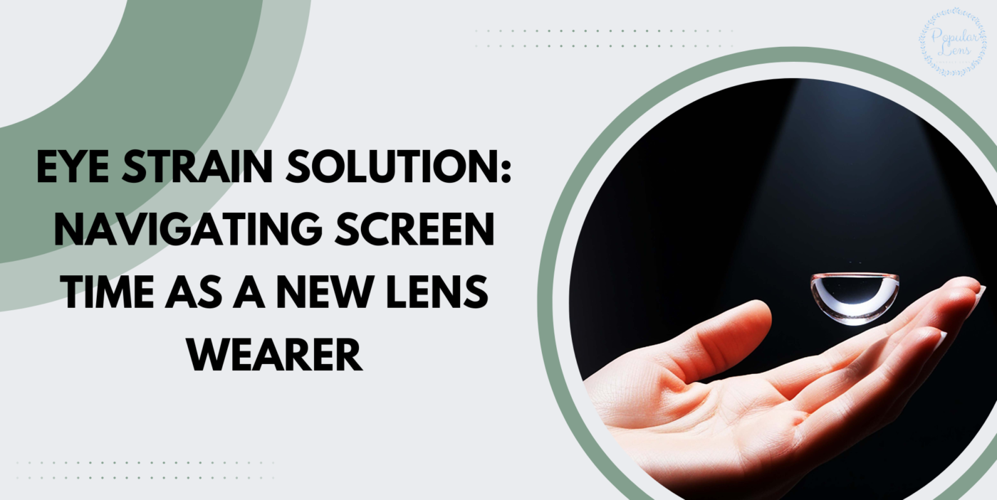 Eye Strain Solution. eye health, using contact lenses, tips on good eye health practices, reducing eye strains, preventing strain from lenses, check for eye strains